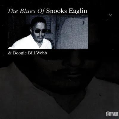 The Blues Of - Snooks Eaglin The Blues Of - Snooks Eaglin