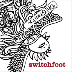 Oh! Gravity - EP - Switchfoot