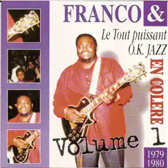 En colère, vol. 1 (1979-1980) by Franco & Le T.P.O.K. Jazz album reviews, ratings, credits
