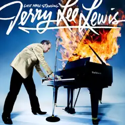 Last Man Standing - Jerry Lee Lewis