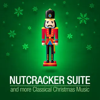 Nutcracker Suite and More Classical Christmas Music by RTV Slovenia Symphony Orchestra album reviews, ratings, credits