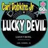 Lucky Devil (Remastered) - Single album lyrics, reviews, download