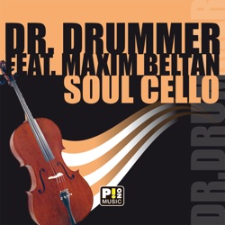 Dr. Drummer - Soul Cello