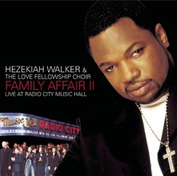 Hezekiah Walker - I'll Make It