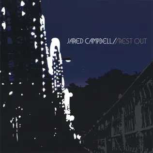 lataa albumi Jared Campbell - Rest Out