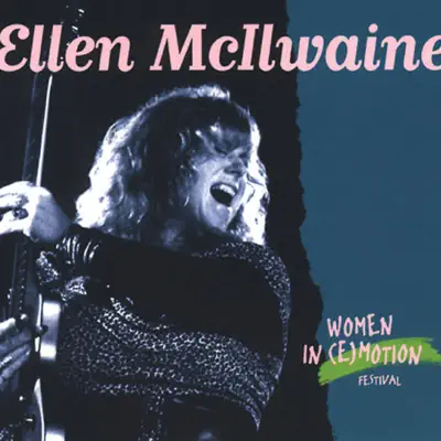 Women In (E)Motion - Ellen McIlwaine Women In (E)Motion - Ellen McIlwaine