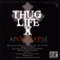 If I Die Tonight (feat. Dren & Young Blum) - Thug Life X lyrics