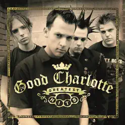 Good Charlotte Greatest Hits - Good Charlotte
