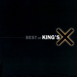 Best of King's X