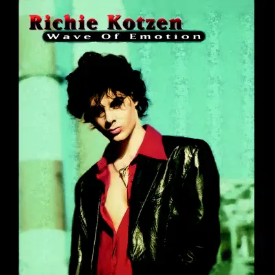 Wave of Emotion - Richie Kotzen