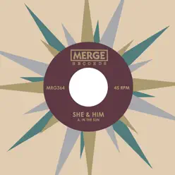 In the Sun / I Can Hear Music [Digital 45] - She & Him