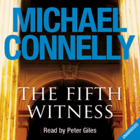 Michael Connelly - The Fifth Witness (Unabridged) artwork