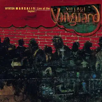 Live At the Village Vanguard by Wynton Marsalis album reviews, ratings, credits