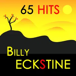 65 Hits : Billy Eckstine - Billy Eckstine