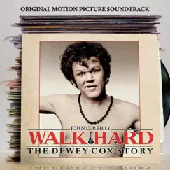 Walk Hard: The Dewey Cox Story (Original Motion Picture Soundtrack) [Deluxe Edition] by Various Artists album reviews, ratings, credits