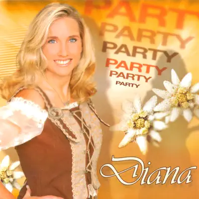 Party Party Party - Diana Party Party Party - Diana