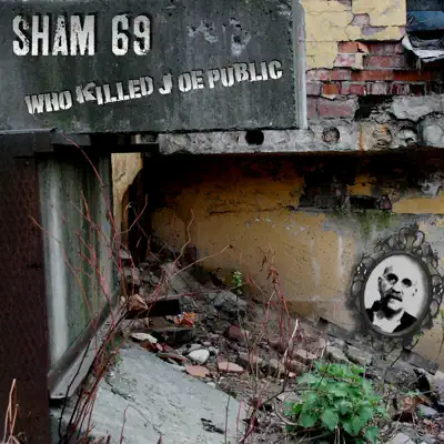 Who Killed Joe Public - Sham 69