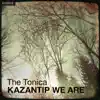 Kazantip We Are - Single album lyrics, reviews, download