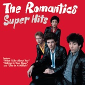 The Romantics - When I Look In Your Eyes