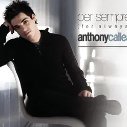 Per Sempre - Single - Anthony Callea