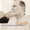 Earth - The Bob Florence Limited Edition