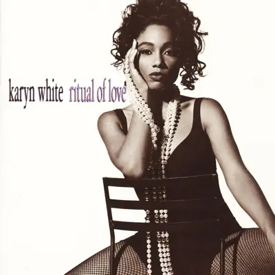 Ritual of Love - Karyn White Ritual of Love - Karyn White