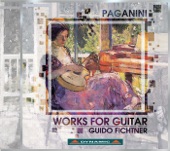 Paganini: Works for Guitar