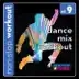 Dance Mix Workout Music 9 (136-146BPM Music for Fast Walking, Jogging, Cardio) [Non-Stop Mix] album cover