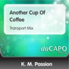 Another Cup of Coffee (Transport Mix) - Single