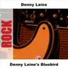 Denny Laine's Bluebird album lyrics, reviews, download