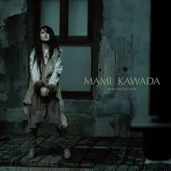 Masterpiece - EP - Mami Kawada Masterpiece - EP - Mami Kawada