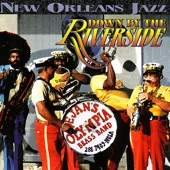 Down By the Riverside & Other New Orleans Jazz Classics