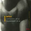 Stream & download Skold: Symphony No. 2, Violin Concerto, Op. 40