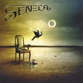 Seneca - Down to Today
