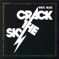 White Music - Crack The Sky