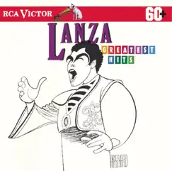 Lanza: Greatest Hits by Mario Lanza album reviews, ratings, credits