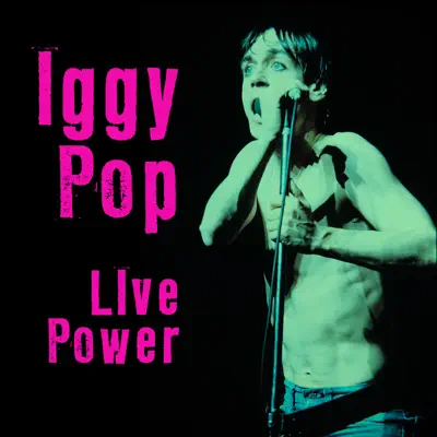 Live Power - Iggy Pop
