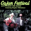 Cajun Festival  (Live from the Bayou)