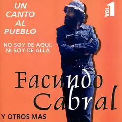 Un Canto al Pueblo, Vol. 1 - Facundo Cabral