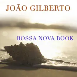 Bossa Nova Book - João Gilberto