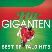 Best of Italo Hits - Die Hit Giganten artwork