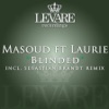 Masoud - Blinded (feat. Laurie)