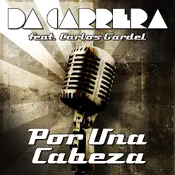 Por Una Cabeza - Carlos Gardel