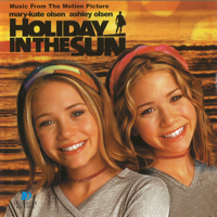 Various Artists - Holiday In the Sun (Music From the Mary-Kate & Ashley Olsen Movie) artwork