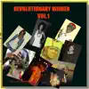 Revolutionary Women Vol.1 album lyrics, reviews, download
