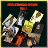 Revolutionary Women Vol.1