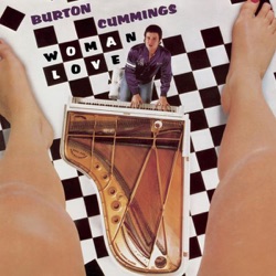 Burton Cummings - Fine State of Affairs