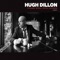 Reel to Reel - Hugh Dillon lyrics