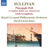Sullivan: Pineapple Poll, Symphony in E - 'The Irish Symphony' artwork