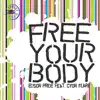 Free Your Body album lyrics, reviews, download